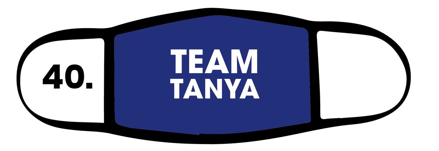 Team Tanya Face Mask